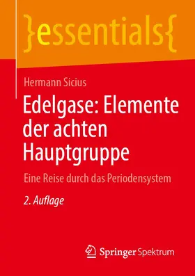 Sicius |  Edelgase: Elemente der achten Hauptgruppe | Buch |  Sack Fachmedien