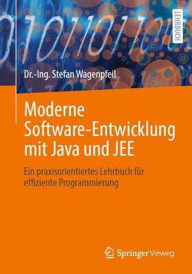 Wagenpfeil |  Moderne Software-Entwicklung mit Java und JEE | Buch |  Sack Fachmedien