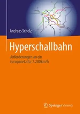 Scholz |  Hyperschallbahn | eBook | Sack Fachmedien