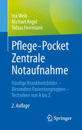 Welk / Kegel / Herrmann | Pflege-Pocket Zentrale Notaufnahme | E-Book | sack.de