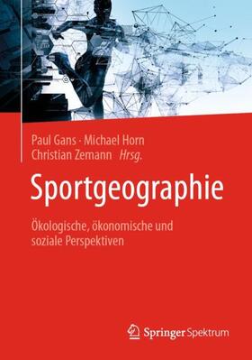 Gans / Zemann / Horn |  Sportgeographie | Buch |  Sack Fachmedien