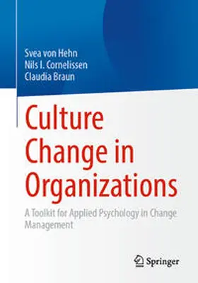 von Hehn / Cornelissen / Braun | Culture Change in Organizations | E-Book | www.sack.de