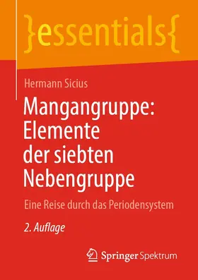 Sicius | Mangangruppe: Elemente der siebten Nebengruppe | E-Book | sack.de