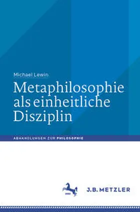 Lewin | Metaphilosophie als einheitliche Disziplin | E-Book | www.sack.de