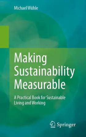 Wühle |  Making Sustainability Measurable | Buch |  Sack Fachmedien