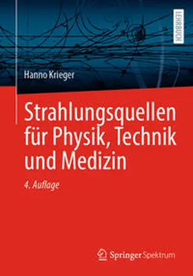 Krieger | Strahlungsquellen für Physik, Technik und Medizin | E-Book | www.sack.de