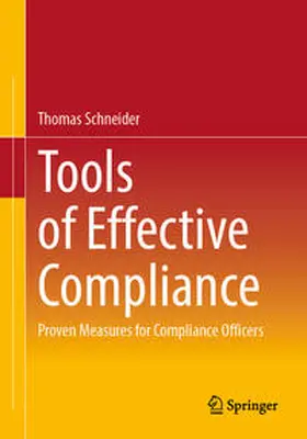 Schneider | Tools of Effective Compliance | E-Book | sack.de