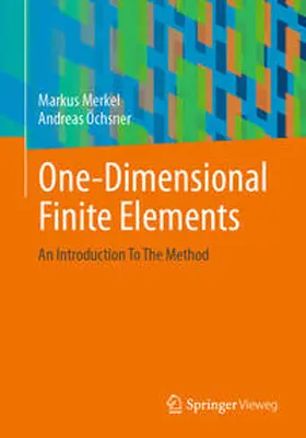 Merkel / Öchsner | One-Dimensional Finite Elements | E-Book | www.sack.de
