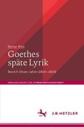 Wild |  Goethes späte Lyrik | Buch |  Sack Fachmedien