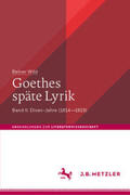Wild |  Goethes späte Lyrik | eBook | Sack Fachmedien