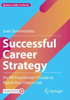 Sommerlatte |  Successful Career Strategy | Buch |  Sack Fachmedien