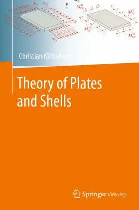 Mittelstedt |  Theory of Plates and Shells | Buch |  Sack Fachmedien