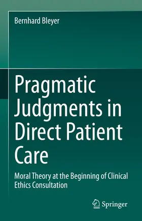 Bleyer | Pragmatic Judgments in Direct Patient Care | E-Book | www.sack.de