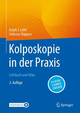 Lellé / Küppers | Kolposkopie in der Praxis | Buch | 978-3-662-66897-9 | www.sack.de