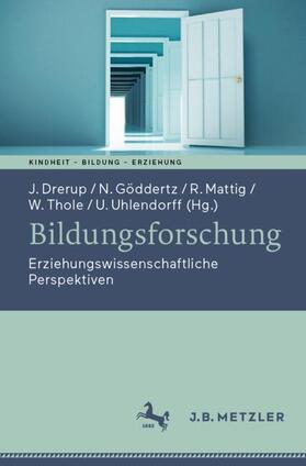 Drerup / Göddertz / Uhlendorff |  Bildungsforschung | Buch |  Sack Fachmedien