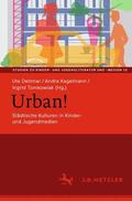 Dettmar / Tomkowiak / Kagelmann |  Urban! | Buch |  Sack Fachmedien