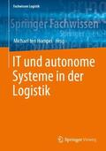 ten Hompel |  IT und autonome Systeme in der Logistik | Buch |  Sack Fachmedien