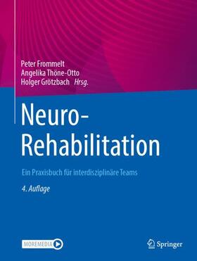 Frommelt / Thöne-Otto / Grötzbach |  NeuroRehabilitation | Buch |  Sack Fachmedien