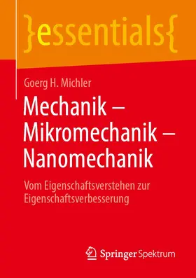 Michler |  Mechanik - Mikromechanik - Nanomechanik | Buch |  Sack Fachmedien