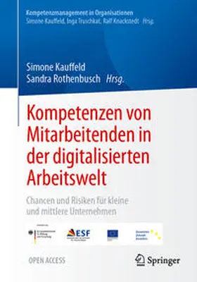 Rothenbusch / Kauffeld |  Kompetenzen von Mitarbeitenden in der digitalisierten Arbeitswelt | Buch |  Sack Fachmedien