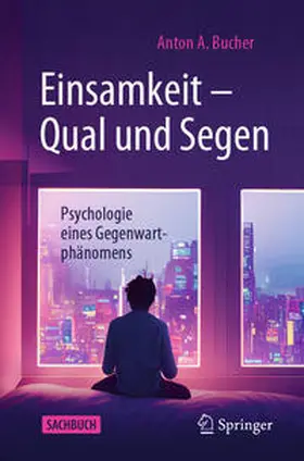 Bucher | Einsamkeit – Qual und Segen | E-Book | www.sack.de