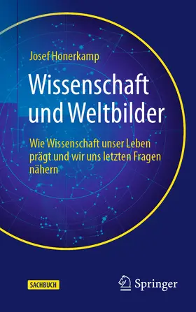 Honerkamp |  Wissenschaft und Weltbilder | Buch |  Sack Fachmedien