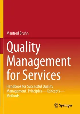 Bruhn | Quality Management for Services | Buch | 978-3-662-67034-7 | sack.de