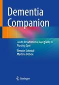 Döbele / Schmidt |  Dementia Companion | Buch |  Sack Fachmedien
