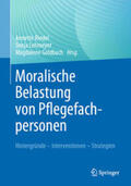 Riedel / Lehmeyer / Goldbach |  Moralische Belastung von Pflegefachpersonen | eBook | Sack Fachmedien