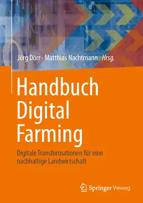 Dörr / Nachtmann |  Handbuch Digital Farming | Buch |  Sack Fachmedien