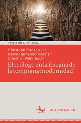 Strosetzki / Hernando Morata / Wehr |  El teólogo en la España de la temprana modernidad | eBook | Sack Fachmedien