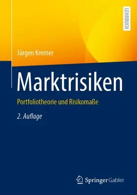 Kremer | Marktrisiken | Buch | 978-3-662-67145-0 | www.sack.de