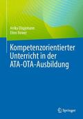 Rewer / Düpjohann |  Kompetenzorientierter Unterricht in der ATA-OTA-Ausbildung | Buch |  Sack Fachmedien