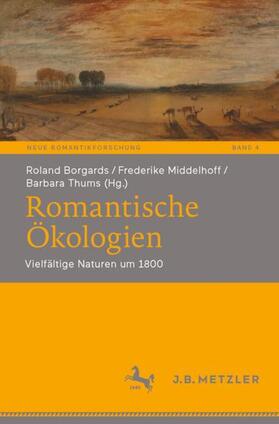 Borgards / Thums / Middelhoff |  Romantische Ökologien | Buch |  Sack Fachmedien