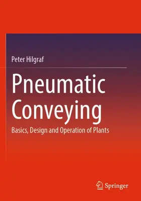 Hilgraf |  Pneumatic Conveying | Buch |  Sack Fachmedien