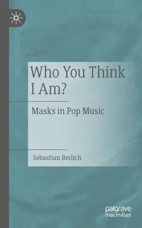 Berlich |  Who You Think I Am? | Buch |  Sack Fachmedien