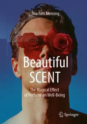Mensing | Beautiful SCENT | E-Book | www.sack.de