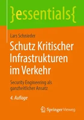Schnieder |  Schutz Kritischer Infrastrukturen im Verkehr | eBook | Sack Fachmedien