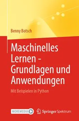 Botsch |  Maschinelles Lernen - Grundlagen und Anwendungen | eBook | Sack Fachmedien