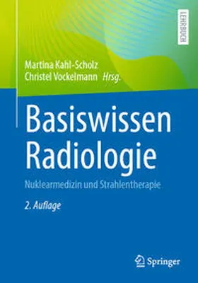 Vockelmann / Kahl-Scholz | Basiswissen Radiologie | Buch | 978-3-662-67292-1 | sack.de