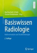 Vockelmann / Kahl-Scholz |  Basiswissen Radiologie | Buch |  Sack Fachmedien