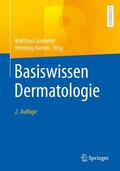 Goebeler / Hamm |  Basiswissen Dermatologie | Buch |  Sack Fachmedien