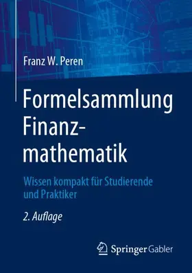 Peren | Formelsammlung Finanzmathematik | Buch | 978-3-662-67360-7 | sack.de