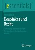 Block |  Deepfakes und Recht | Buch |  Sack Fachmedien