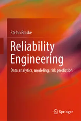 Bracke |  Reliability Engineering | Buch |  Sack Fachmedien