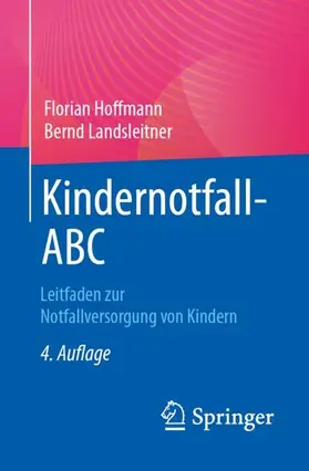 Hoffmann / Landsleitner |  Kindernotfall-ABC | Buch |  Sack Fachmedien