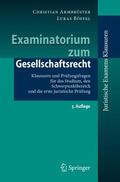 Böffel / Armbrüster |  Examinatorium zum Gesellschaftsrecht | Buch |  Sack Fachmedien