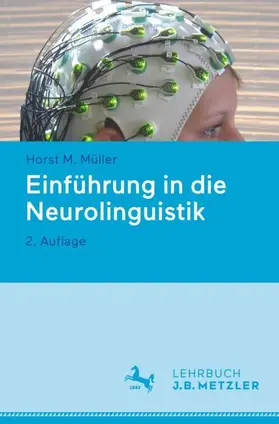 Müller |  Einführung in die Neurolinguistik | Buch |  Sack Fachmedien