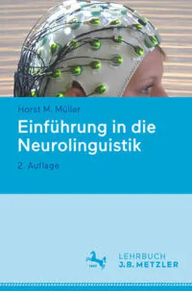 Müller |  Einführung in die Neurolinguistik | eBook | Sack Fachmedien