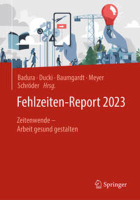 Badura / Ducki / Baumgardt |  Fehlzeiten-Report 2023 | eBook | Sack Fachmedien